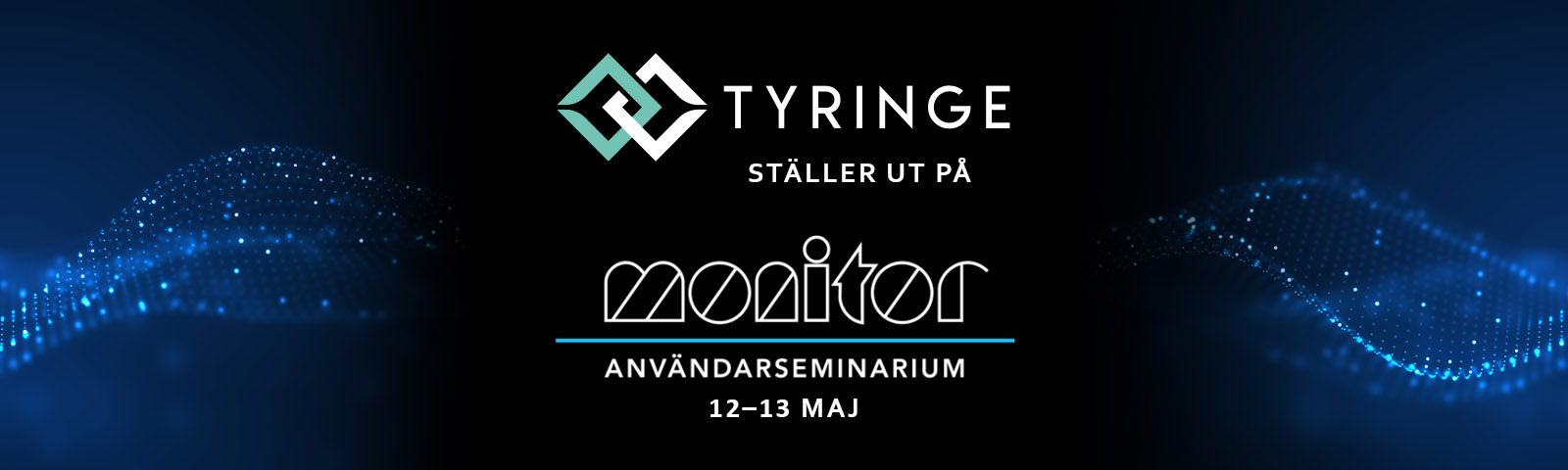 Tyringe at Monitor User Seminar 2022